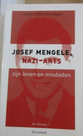 Josef Mengele, Nazi-arts - Zijn Leven En Misdaden - 1940-1945 - War 1939-45