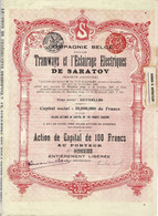 -Titre De 1907- Compagnie Belge Pour Les Tramways Et L'Eclairage De Saratov - Déco N° 026134 - Russia