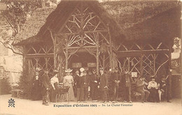 Orléans      45         Exposition 1905    Le Chalet Forestier    (voir Scan) - Orleans