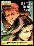 ROMAN-PHOTO Mensuel "Etoile D'Amour"- Année 2 - N° 6 Juin 1961 -  Editions N.M.P.P., Paris. - Altri