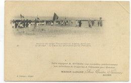 ALGERIE - Souvenir Du Voyage Présidentiel En Algérie Avril 1903 - Le Kreider - Remise Décoration - PUB MAISON LARADE - Autres