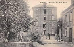 VALMONT - Le Grand Moulin - Valmont