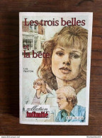 Lois Paxton: Les Trois Belles Et La Bête/ Intimité 1981 - Altri