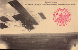 Lyon-Aviation, Paulhan, Au Debut De Son Vol En Hauteur   (bon Etat) - Aviadores