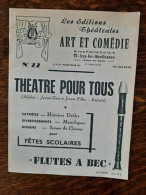 Les Editions Théâtrales N°22: Art Et Comédie - Theatre Pour Tours - Altri