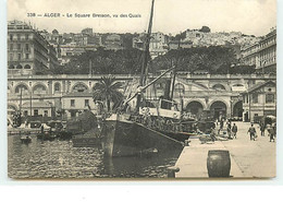 ALGER - Le Square Bresson, Vu Des Quais - N°338 - Alger