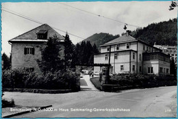 Semmering N.Ö. Haus Semmering-Gewerkschaftshaus. 1965 - Semmering