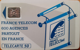 Carte à Puce - France - France Telecom -Les 600 Agences 50 - SC5an D6 Mate, Texte Recto Déformé - “600 Agences”