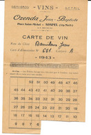 FRANCE  RAVITAILLEMENT CARTE DE VINS 1943 SOSPEL 06 - Zonder Classificatie