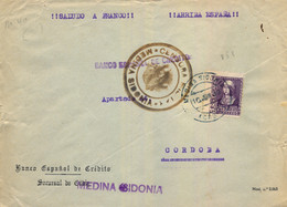 1939 , SOBRE DEL BANCO ESPAÑOL DE CRÉDITO DE MEDINA SIDONIA CIRCULADO A CÓRDOBA , CENSURA MILITAR - Brieven En Documenten