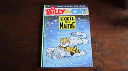 EO BILLY THE CAT T5 L'OEIL DU MAITRE    COLMAN  DESBERG - Billy The Cat