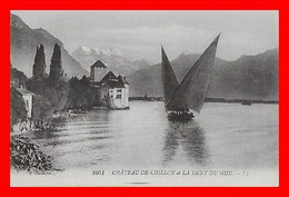 CPA VEYTAUX (Suisse)  Château De Chillon Et La Dent Du Midi...O574 - Veytaux