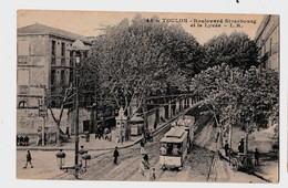 CPA 83/ Toulon - Boulevard Strasbourg Et Le Lycée - Tramway - NON CIRCULEE - Toulon