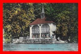 CPA SISIKON (Suisse)  Tellskapelle Am Vierwaldstättersee...O588 - Sisikon