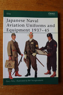 OSPREY   JAPANESE NAVAL AVIATION UNIFORMS 1937 1945 Frais De Port Offert France / Free Postage Europe - English