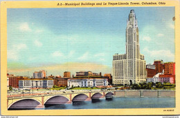 Ohio Columbus Municipal Buildings And Le Veque-Lincoln Tower Curteich - Columbus