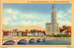 Ohio Columbus Municipal Buildings And A I U Citadel 1946 Curteich - Columbus