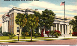 Florida Bradenton Manatee County Court House - Bradenton