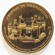 Monnaie De Paris 60.Pierrefonds - Le Château 2005 - 2005