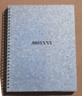 Document Exceptionnel "LE LIVRE JOHNNY " HALLYDAY $ HALLIDAY Format  280 X 350 Mm Reliure Par Ressort A Spirales - Foto's