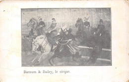 CIRQUE- BARNUM ET BAILEY - Circo