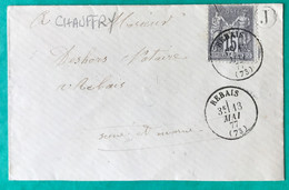 France N°77 Sur Enveloppe TAD REBAIS (73) 13.5.1877 + Cachet J (Chauffry) - (C596) - 1877-1920: Période Semi Moderne