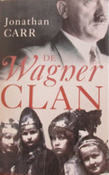 De Wagner Clan - Door J. Carr - 2009 - Oorlog 1939-45