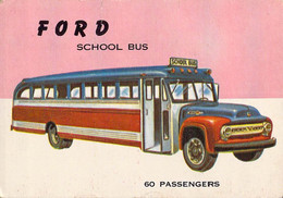 Trading Card - Chromo - FORD School Bus - 60 Passengers - 9.5x7cm - Sonstige & Ohne Zuordnung