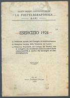 RELAZIONE ANNUALE 1924 SOCIETA' COOPERATIVA  EDILIZIA LA POSTELEGRAFONICA DI BARI CON FOTO D'EPOCA (STAMP200) - Society, Politics & Economy