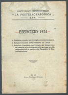 RELAZIONE ANNUALE 1924 SOCIETA' COOPERATIVA  EDILIZIA LA POSTELEGRAFONICA DI BARI CON FOTO D'EPOCA (STAMP200) - Società, Politica, Economia