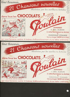 2  BUVARDS PUBLICITAIRES CHOCOLATS POULAIN - Chocolat