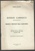 LIBRETTO DI UMBERTO CIPOLLONE - 1957 - GIOSUE CARDUCCI MASSONE - TIPOGRAFIA PORTOSALVO - NAPOLI (STAMP196) - Società, Politica, Economia