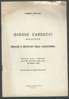 LIBRETTO DI UMBERTO CIPOLLONE - 1957 - GIOSUE CARDUCCI MASSONE - TIPOGRAFIA PORTOSALVO - NAPOLI (STAMP196) - Société, Politique, économie