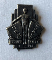 Rare Ancien Insigne Broche 27 Juin 1937 Pré En Pail URM Et FGSPF Fédération Gymnastique Sportive Patronages De France - Gymnastique