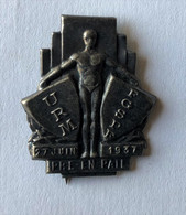 Rare Ancien Insigne Broche 27 Juin 1937 Pré En Pail URM Et FGSPF Fédération Gymnastique Sportive Patronages De France - Ginnastica