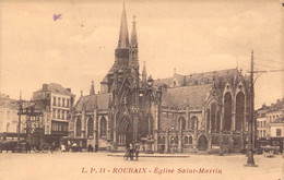 CPA Roubaix - église Saint Martin - Echaffaudages - Animé - Roubaix