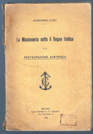 LIBRETTO DEL 1918 LA MASSONERIA SOTTO IL REGNO ITALICO DI ALESSANDRO LUZIO (STORICO DI SAN SEVERINO MARCHE)  (STAMP195) - Société, Politique, économie