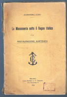 LIBRETTO DEL 1918 LA MASSONERIA SOTTO IL REGNO ITALICO DI ALESSANDRO LUZIO (STORICO DI SAN SEVERINO MARCHE)  (STAMP195) - Società, Politica, Economia