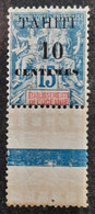 Tahiti 1903 N°33 BdF ** TB Cote 25€ - Ungebraucht