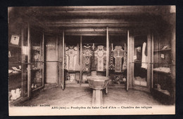 (RECTO / VERSO) ARS - PRESBYTERE DU SAINT CURE D' ARS - CHAMBRE DES RELIQUES - CPA - Ars-sur-Formans