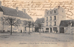 77-TOURNAN- PLACE DU MARCHE GRAND HÔTEL DU LION D'OR - Tournan En Brie