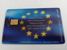HONGARIA  800FT    CHIP CARD  TRANSPARANT EUROPEAN UNION 2003       Fine Used    **9634** - Ungarn
