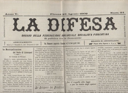 "LA DIFESA" ORGANO DELLA FEDERAZIONE PROV. SOCIALISTA FIORENTINA. - Maatschappij, Politiek, Economie