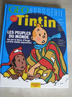TINTIN / GEO Hors-Série / Les Trésors Des Archives Hergé / 2017 - Hergé