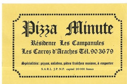 74  LES CARROZ  D' ARACHES . PIZZA  MINUTE .  ( Carte De Visite ) - Magland