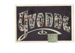 Carte Fantaisie - Lettres Alphabet Prénom YVONNE - Femme élégante Coiffure - Style Art-déco - 1906 - Prénoms