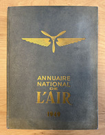 Annuaire National De L'Air édition 1949 - Encyclopédies