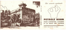 PETROLE HAHN - Véritable Buvard  - Imprimerie F.O.T. LYON - Château De CAGNES ( Alpes-Maritimes ) - Parfum & Kosmetik