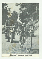 AUTOGRAFO GINO BARTALI SU CARTOLINA GIORDANI BICICLETTE - NV FG - Otros & Sin Clasificación