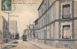 SEINE SAINT DENIS  93  MONTREUIL SOUS BOIS - RUE MICHELET - TRAMWAY - Montreuil